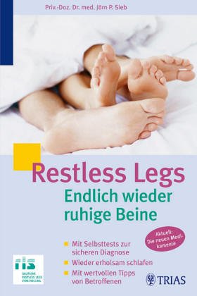 9783830430995: Restless Legs: Wirksame Hilfe bei unruhigen Beinen - Sieb, Jrn