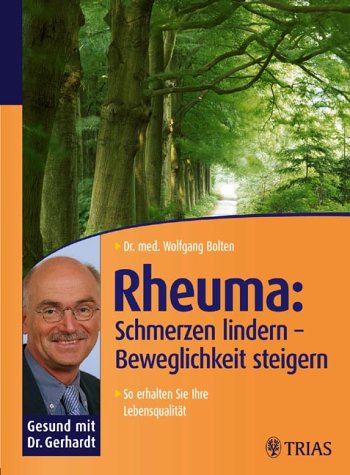 Rheuma: Schmerzen lindern - Beweglichkeit steigern.