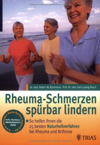 Beispielbild fr Rheuma-Schmerzen sprbar lindern zum Verkauf von medimops
