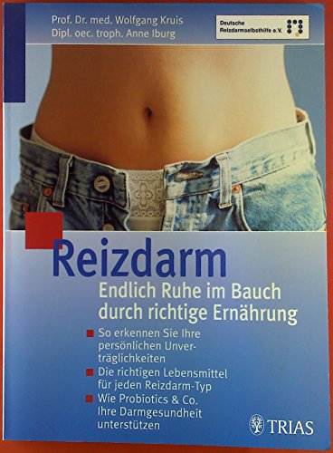 Stock image for Reizdarm - Endlich Ruhe im Bauch durch richtige Ernhrung for sale by medimops