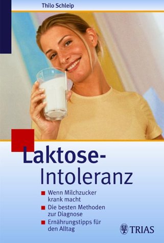 9783830431879: Laktose-Intoleranz.