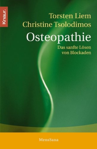 Stock image for Osteopathie: Das sanfte Lsen von Blockaden for sale by medimops