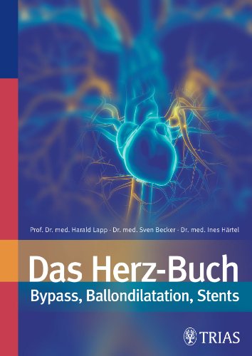 9783830439899: Das Herz-Buch: Bypass, Ballondilatation, Stents