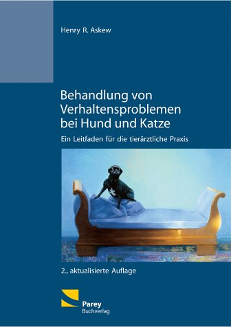 9783830440604: Behandlung von Verhaltensproblemen bei Hund und Katze