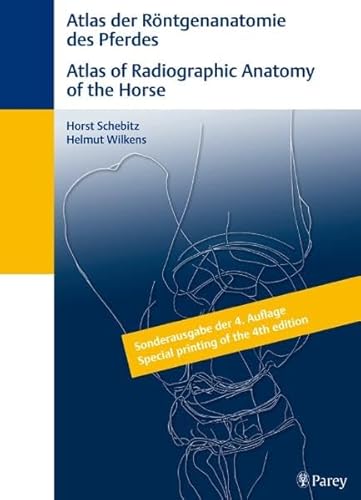 9783830441892: Atlas of Radiographic Anatomy of the Horse/Anatomie Des Pferdes