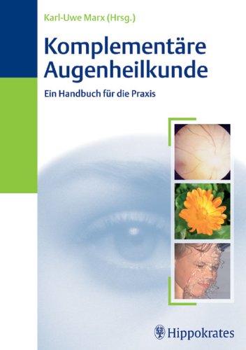 9783830452621: Komplementre Augenheilkunde: Ein Handbuch fr die Praxis