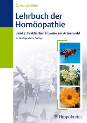 9783830453109: Lehrbuch der Homopathie 2. Praktische Hinweise zur Arzneiwahl