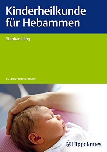 Stock image for Kinderheilkunde fr Hebammen for sale by medimops