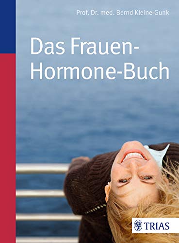 Stock image for Das Frauen-Hormone-Buch for sale by medimops