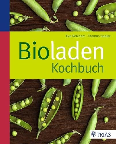 Beispielbild fr Bioladen-Kochbuch zum Verkauf von medimops