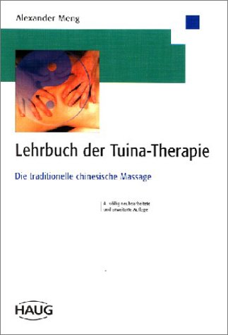 Beispielbild fr Lehrbuch der Tuina-Therapie zum Verkauf von medimops