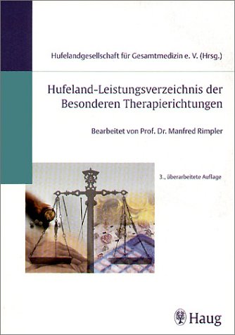 Beispielbild fr Hufeland-Leistungsverzeichnis der Besonderen Therapierichtungen zum Verkauf von medimops