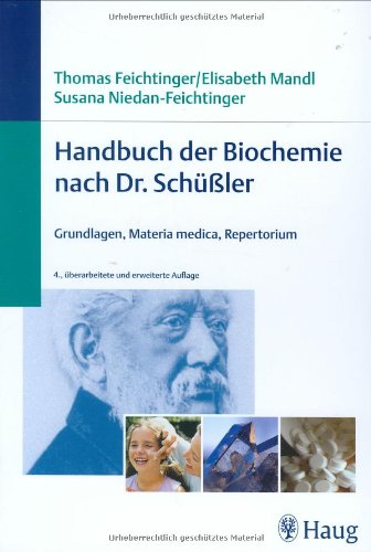 Beispielbild fr Handbuch der Biochemie nach Dr. Schler: Grundlagen, Materia medica, Repertorium zum Verkauf von medimops