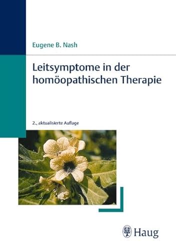 Stock image for Leitsymptome in der homopathischen Therapie for sale by BuchZeichen-Versandhandel