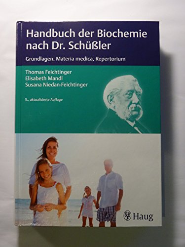 Beispielbild fr Handbuch der Biochemie nach Dr. Schler: Grundlagen, Materia medica, Repertorium zum Verkauf von medimops