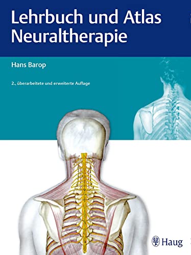 Stock image for Lehrbuch und Atlas Neuraltherapie for sale by Jan Wieczorek