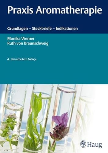 Beispielbild fr Praxis Aromatherapie: Grundlagen - Steckbriefe- Indikationen Aromamassage Aromapflege Aromatherapeut Kompressen Krper Krperle Krankenpflege Naturheilverfahren Nebenwirkungen lmischung Pflanzendfte Pflanzenl Phyto-Aromatherapie Phytotherapie Psyche Umschlge Wirkstoffe Wirkungen Zusammensetzung Alternative Heilverfahren Medizin Pharmazie Naturheilkunde Alternative Medizin Anwendungen Anwendung le Anwendungsbereiche Aromamassage Aromapflege Aromatherapie Atemwege herische le therische le T HERISCHE LE Botanik Duft Duftlampe Duftle Duftpflanzen Duftstoffe Planzen Fachbuch Frauen Ganzheitsmedizin Heilpraktiker Herkunft Indikationen Inhaltsstoffe Kinder Komplementre Medizin Komplementre Medizin Komplemetrmedizin Atemwege herische le therische le THERISCHE LE Botanik Duft Duftlampe Duftle Duftpflanzen Duftstoffe Planzen Fachbuch Frauen Ganzheitsmedizin Heilpraktiker Herkunft Indikationen Inhaltsstoffe Kinder Komplementre Medizin Komplementre Medizin Komplemetrmediz zum Verkauf von BUCHSERVICE / ANTIQUARIAT Lars Lutzer