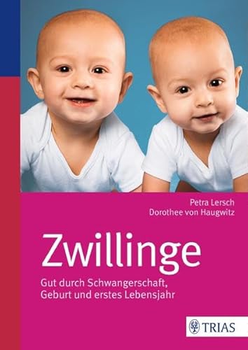 9783830482222: Zwillinge: Gut durch Schwangerschaft, Geburt und erstes Lebensjahr
