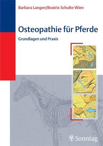 9783830490180: Osteopathie beim Pferd: Grundlagen und Praxis