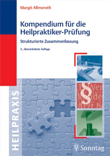 9783830491200: Kompendium fr die Heilpraktiker-Prfung. Strukturierte Zusammenfassung