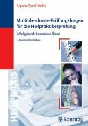 Beispielbild fr Multiple-Choice-Prfungsfragen fr die Heilpraktikerprfung: Erfolg durch intensives ben zum Verkauf von Antiquariat am Mnster Gisela Lowig