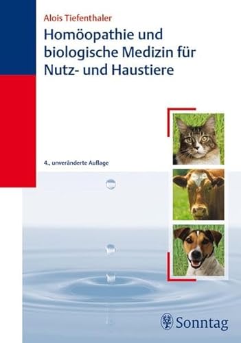 9783830491521: Homopathie und biologische Medizin fr Haus- und Nutztiere