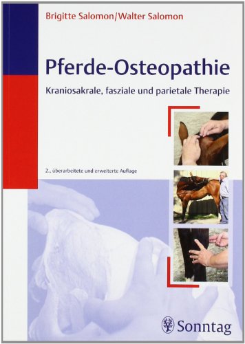 9783830492283: Pferde-Osteopathie: Kraniosakrale, fasziale und parietale Therapie