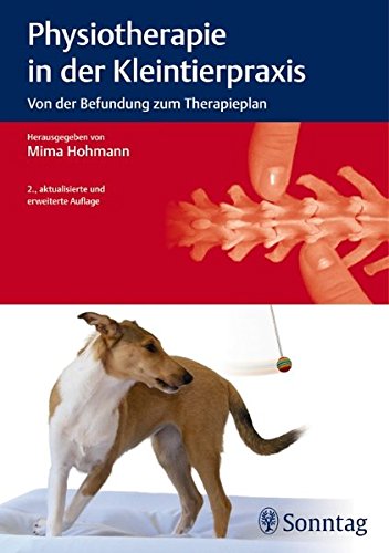 Imagen de archivo de Physiotherapie in der Kleintierpraxis: Von der Befundung zum Therapieplan a la venta por medimops