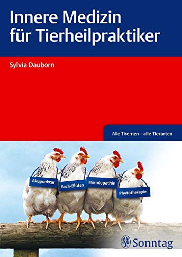 Stock image for Innere Medizin fr Tierheilpraktiker for sale by GF Books, Inc.