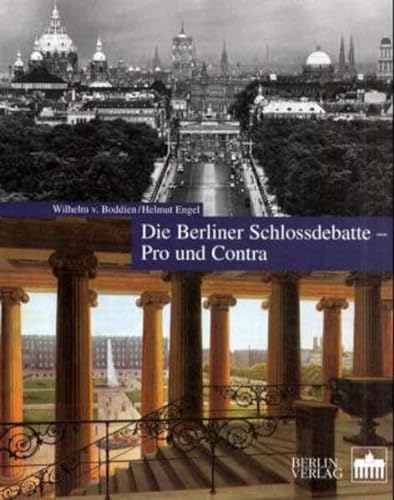 Imagen de archivo de Die Berliner Schlossdebatte - Pro und Contra a la venta por medimops
