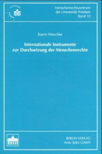 9783830501145: Internationale Instrumente zur Durchsetzung der Menschenrechte