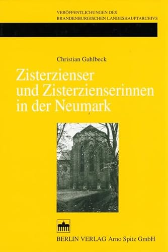 9783830502913: Zisterzienser und Zisterzienserinnen in der Neumark