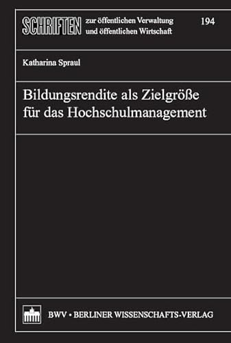 Beispielbild fr Bildungsrendite als Zielgre fr das Hochschulmanagement zum Verkauf von Buchpark