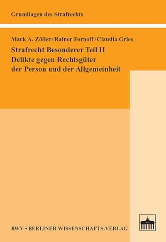 Beispielbild fr Strafrecht Besonderer Teil II: Delikte gegen Rechtsgter der Person und der Allgemeinheit zum Verkauf von medimops