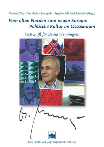 9783830517818: Vom alten Norden zum neuen Europa: Politische Kultur im Ostseeraum