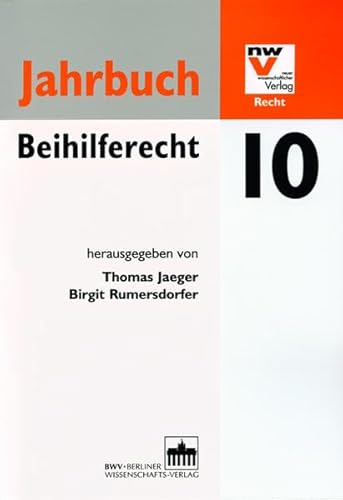 Jahrbuch Beihilferecht 10 - Jaeger, Thomas und Birgit Rumersdorfer