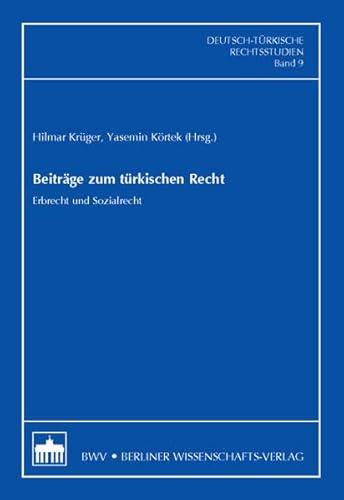 9783830518563: Beitrge zum trkischen Recht: Erbrecht und Sozialrecht