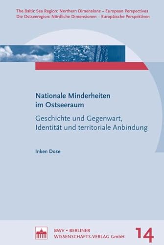 9783830518792: Nationale Minderheiten im Ostseeraum: Geschichte und Gegenwart, Identitt und territoriale Anbindung