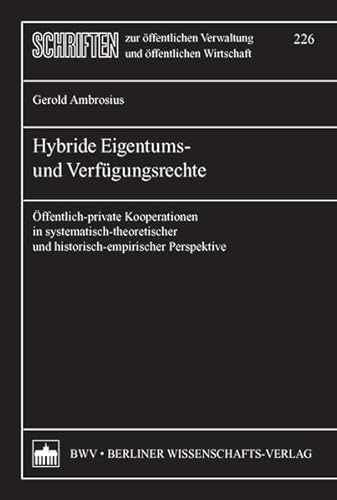 9783830531081: Hybride Eigentums- und Verfgungsrechte