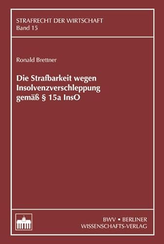 9783830531203: Die Strafbarkeit wegen Insolvenzverschleppung gem  15a InsO