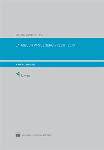 Beispielbild fr Jahrbuch Windenergierecht 2013 zum Verkauf von ralfs-buecherkiste