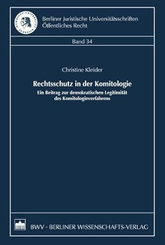 Stock image for Rechtsschutz in der Komitologie Ein Beitrag zur demokratischen Legitimitt des Komitologieverfahrens for sale by Buchpark