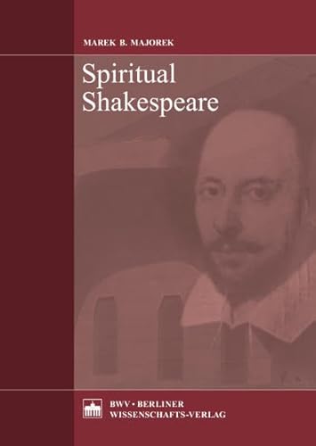 Beispielbild fr Spiritual Shakespeare zum Verkauf von Recycle Bookstore