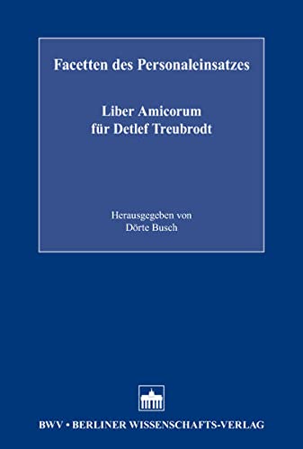 Stock image for Facetten des Personaleinsatzes Liber Amicorum fr Detlef Treubrodt for sale by Buchpark