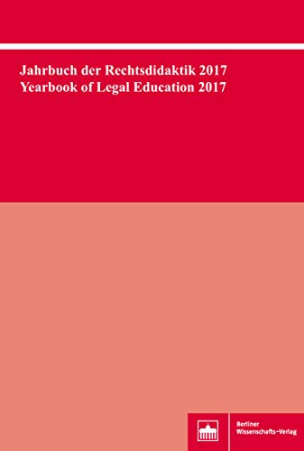 Stock image for Jahrbuch der Rechtsdidaktik 2017. Yearbook of Legal Education 2017 for sale by medimops