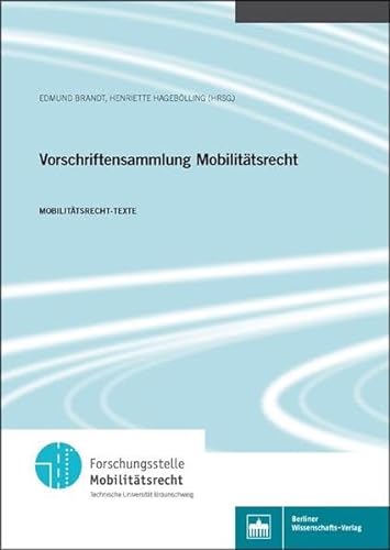 Beispielbild fr Vorschriftensammlung Mobilittsrecht (Mobilittsrecht-Texte) zum Verkauf von Buchpark