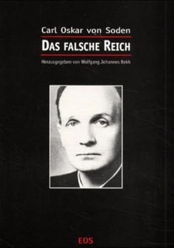 9783830669937: Soden, C: Das falsche Reich