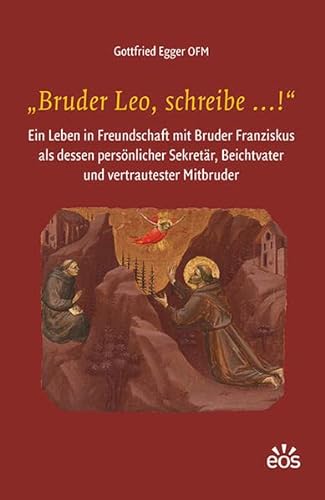 Stock image for Bruder Leo, schreibe .! for sale by Blackwell's