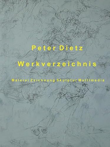 Stock image for Peter Dietz - Werkverzeichnis for sale by PBShop.store US
