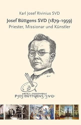 Stock image for Josef Bttgens SVD (1879-1959) for sale by GreatBookPrices
